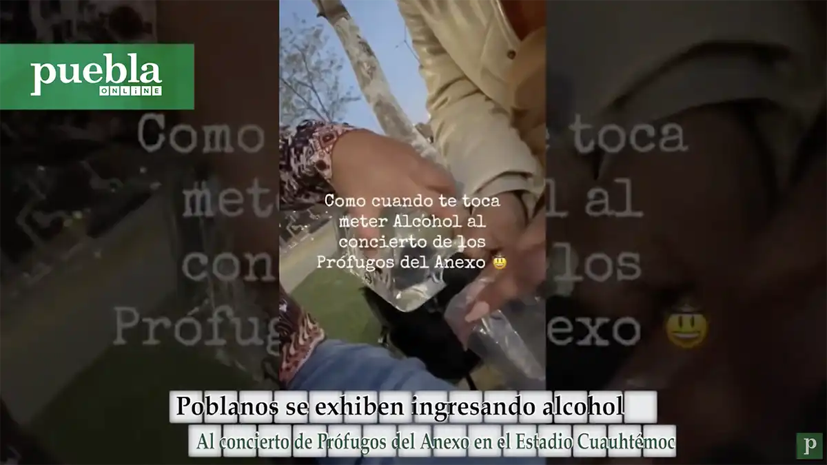 Poblanos se exhiben ingresando alcohol al concierto de Prófugos del Anexo en el Estadio Cuauhtémoc